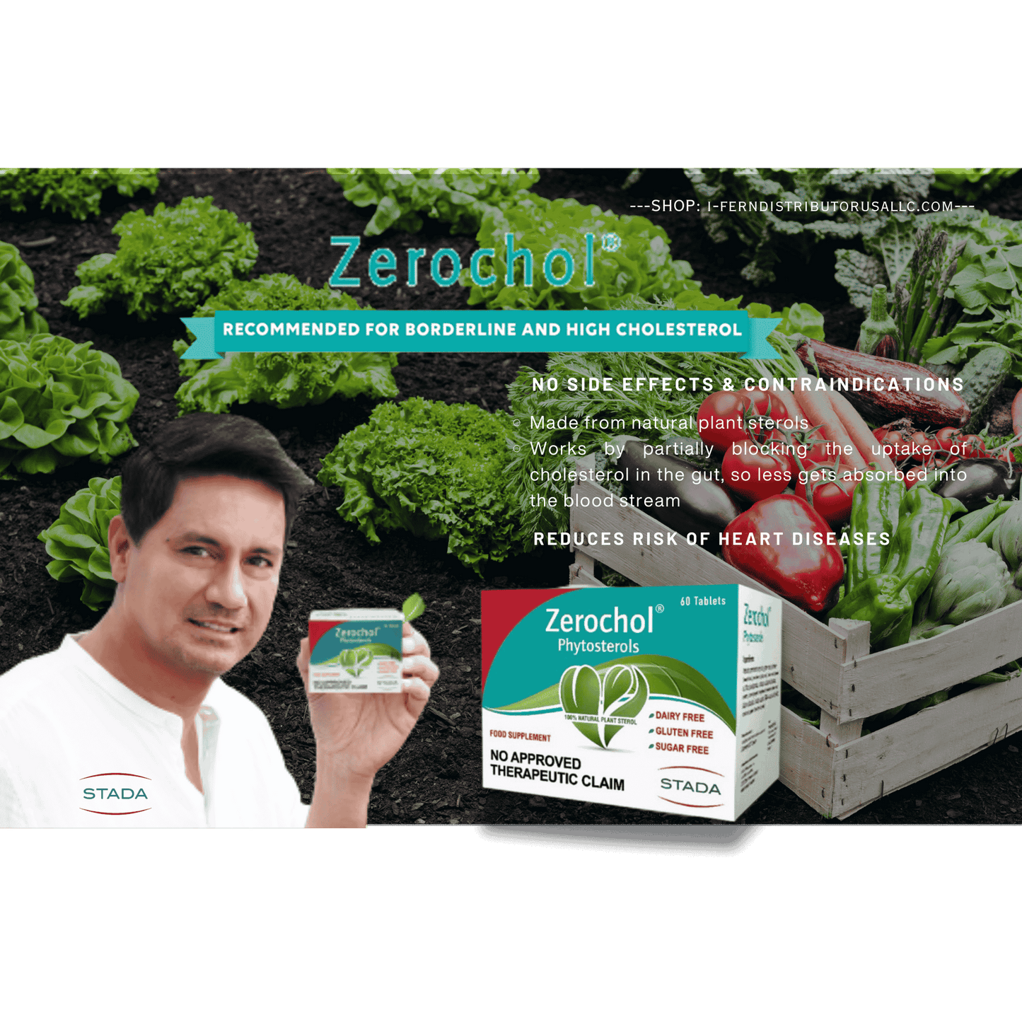 Advertisement for Zerachol with a man holding the product and green vegetables in the background