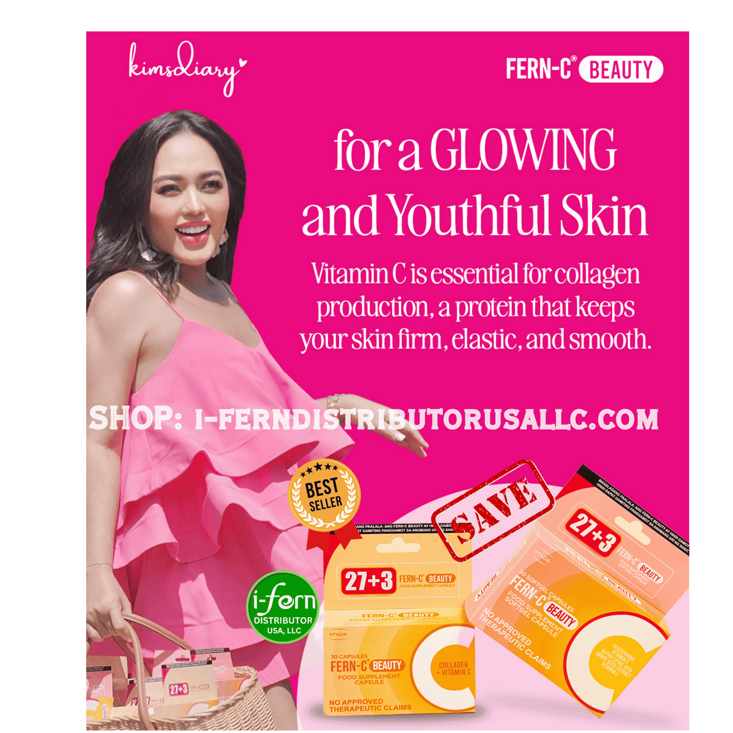 Advertisement for Fern-C Beauty products with kimsdiary in a pink dress on a pink background Fern-C Radiance Duo 30-Day | Glutathione & Collagen Softgel/Capsule I-fern USA shop online i-ferndistributorusallc.com