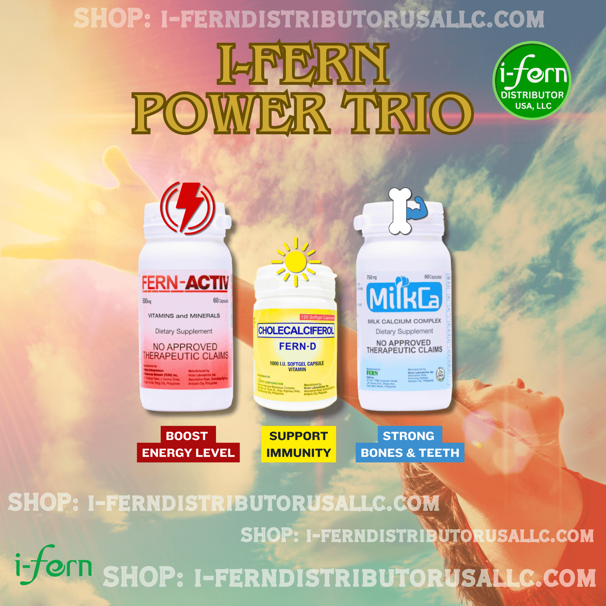 Advertisement for i-fern Power Trio with three supplement bottles against a colorful background. Buy online at i-ferndistributorusallc.com MilkCa Fern-D Fern-Activ