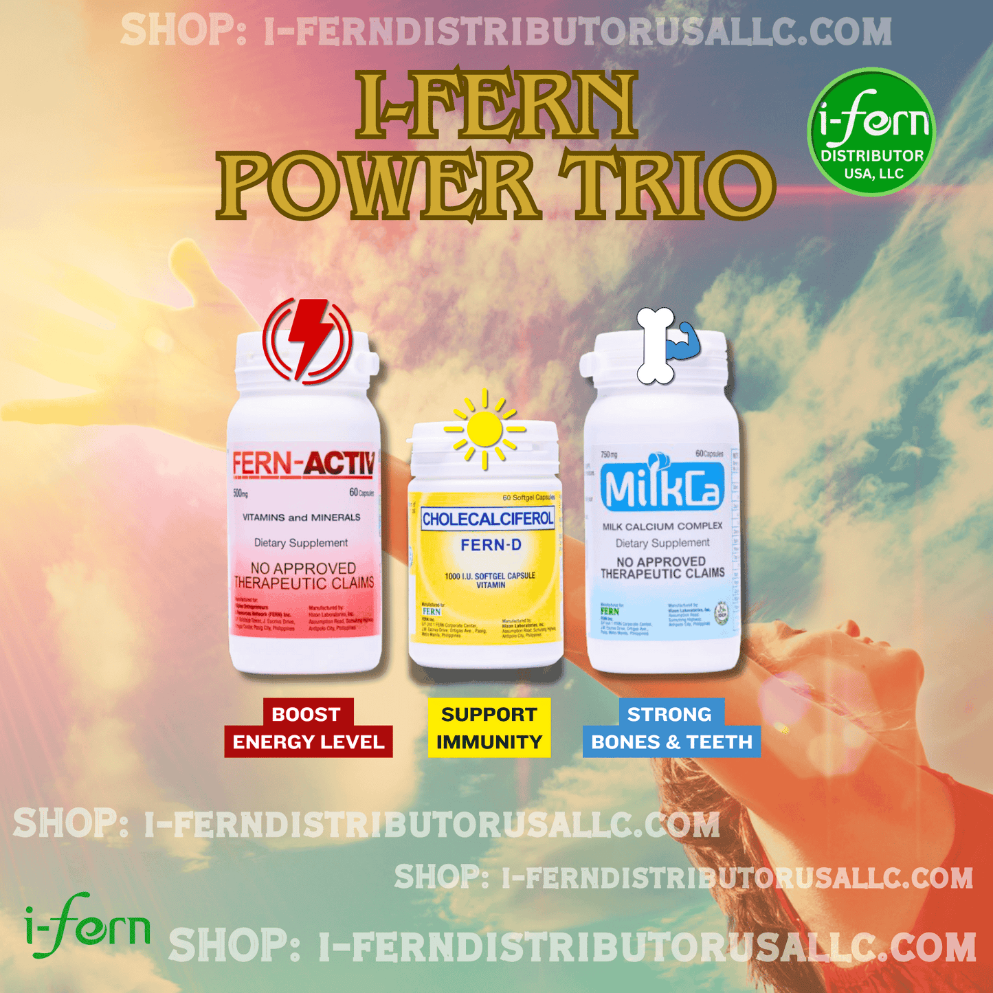 Three supplement bottles with labels 'Fern-Activ', 'Cholecalciferol', and 'MilkCa' Fern-D against a colorful background. Buy online at i-ferndistributorusallc.com I-fern Power Trio
