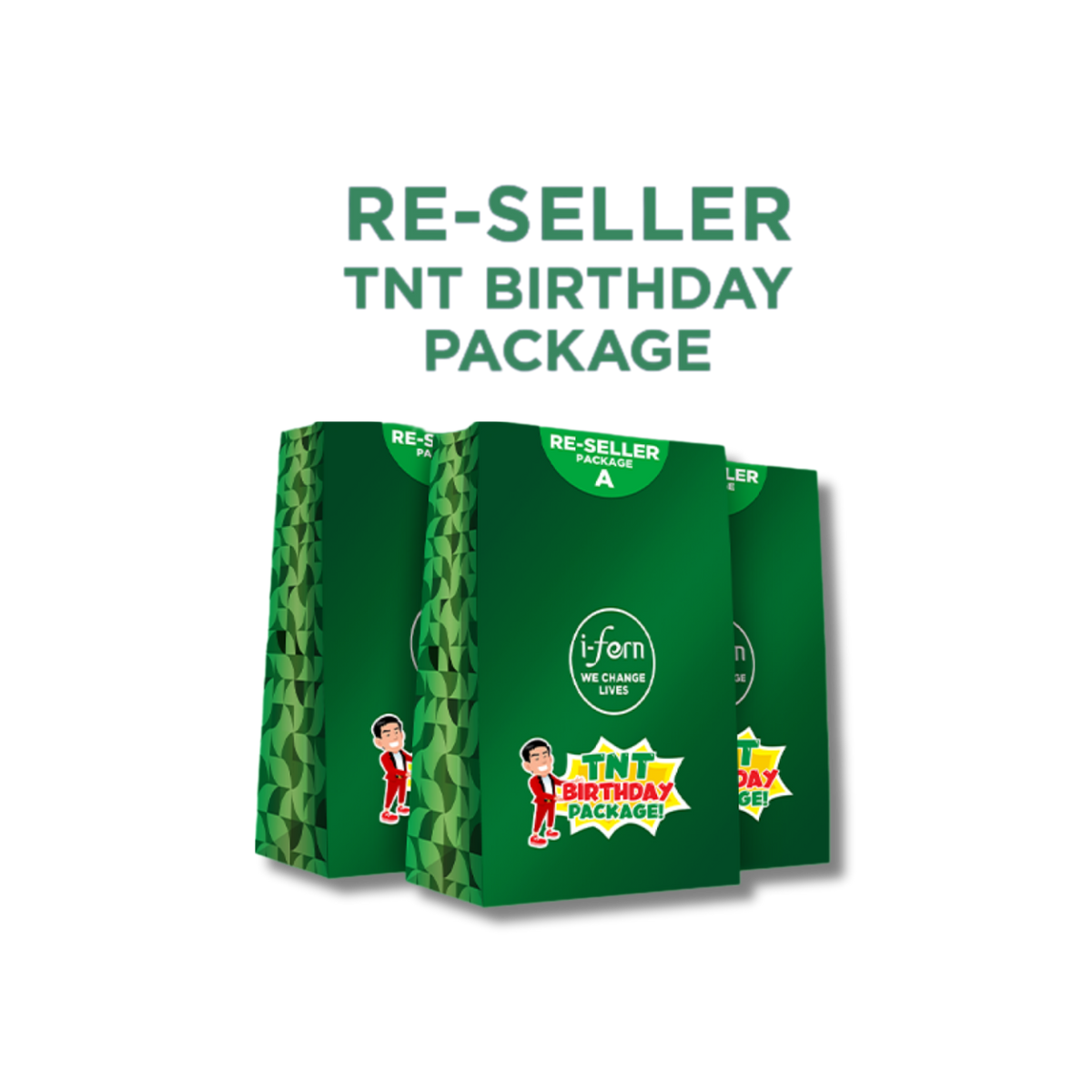 I-Fern TNT Birthday Special Edition Reseller Package celebrating Tommanny Tan’s birthday